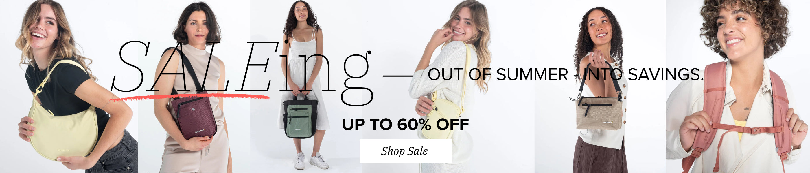 A promotional banner featuring five women modeling various Sherpani bags, including the Mei in Straw tan the Prima in Smoky Orchid pink, the Soleil in Aloe Mist Green 'SALE' and 'OUT OF SUMMER INTO SAVINGS.'.